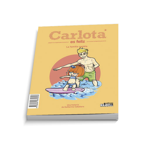 Carlota es feliz 3: Crece la familia / La familia cambia